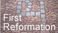 First Reformation